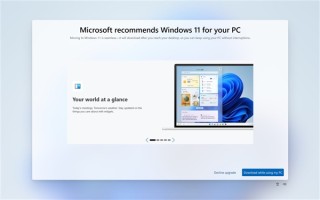 不积极升级Windows 11！微软又又又又给Win10弹窗了 配置不达标也弹！